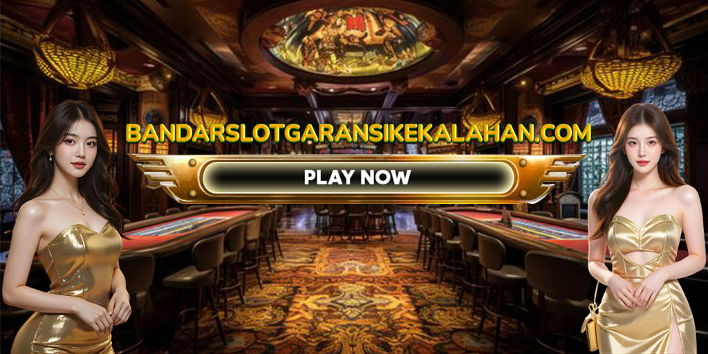 Bandar Slot Garansi Kekalahan